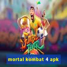 mortal kombat 4 apk